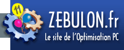 Zebulon : le site pour 
optimiser son PC