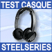 Test du casque SteelSeries Flux