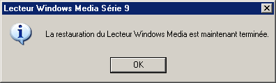 Désinstallation de WMP9 terminée
