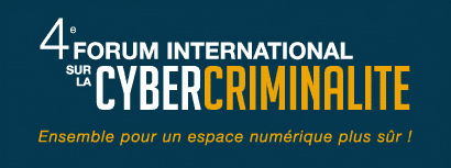 Forum International sur la Cybercriminalité