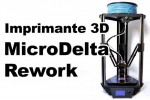 MicroDelta Rework