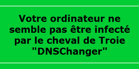 R�sultat du test DNSChanger