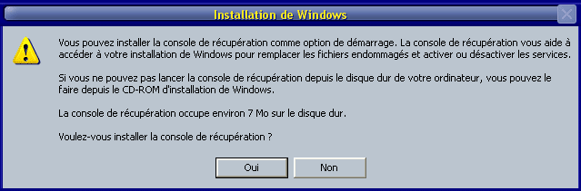 Confirmation pour l'installation de la console de récupération