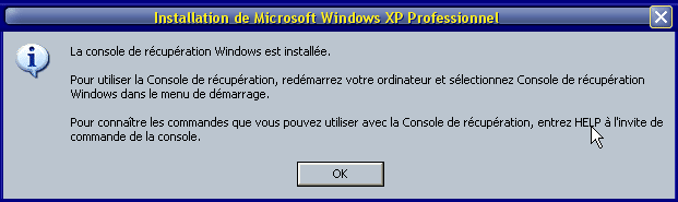 Fin de l'installation de la console de récupération