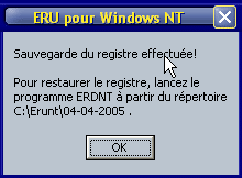 Sauvegarde de la base de registre terminée avec Erunt