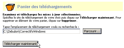Panier des téléchargements de Windows Update