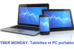 Tablettes et ordinateurs à prix cassés pour ce Cyber Monday