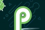 Une mise à jour majeur pour Android P