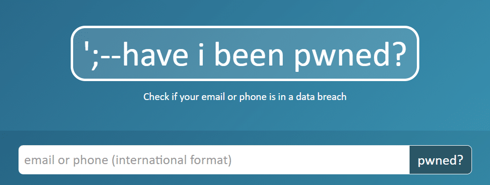 Have I Been Pwned