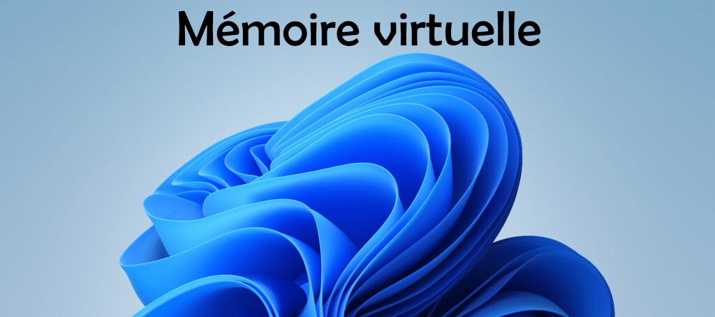 mémoire virtuelle de Windows